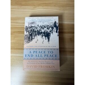 A Peace to End All Peace: Ottoman Empire and Modern Middle East Book